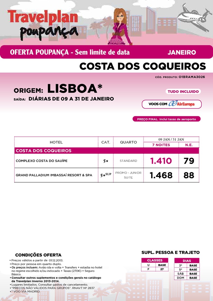Oferta Costa dos Coqueiros Brasil Janeiro 2014