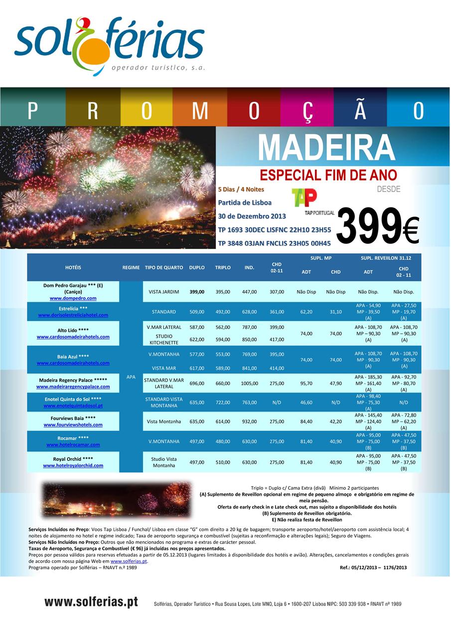 Promoção Especial Passagem de Ano Madeira 2013