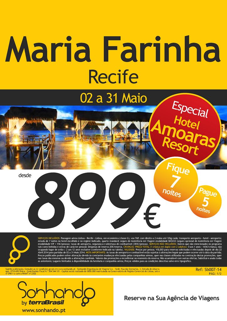 Promoção Maria Farinha Recife Brasil Maio 2014