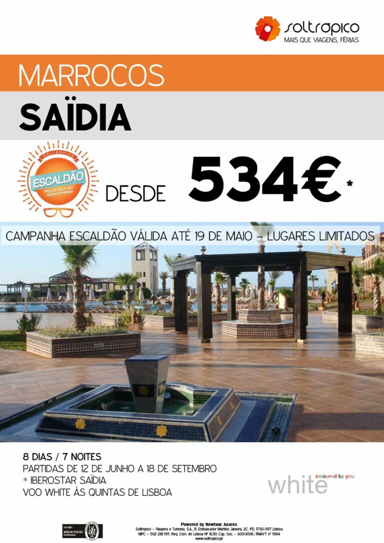 Campanha Escaldão Saidia Venda antecipada Verão 2014