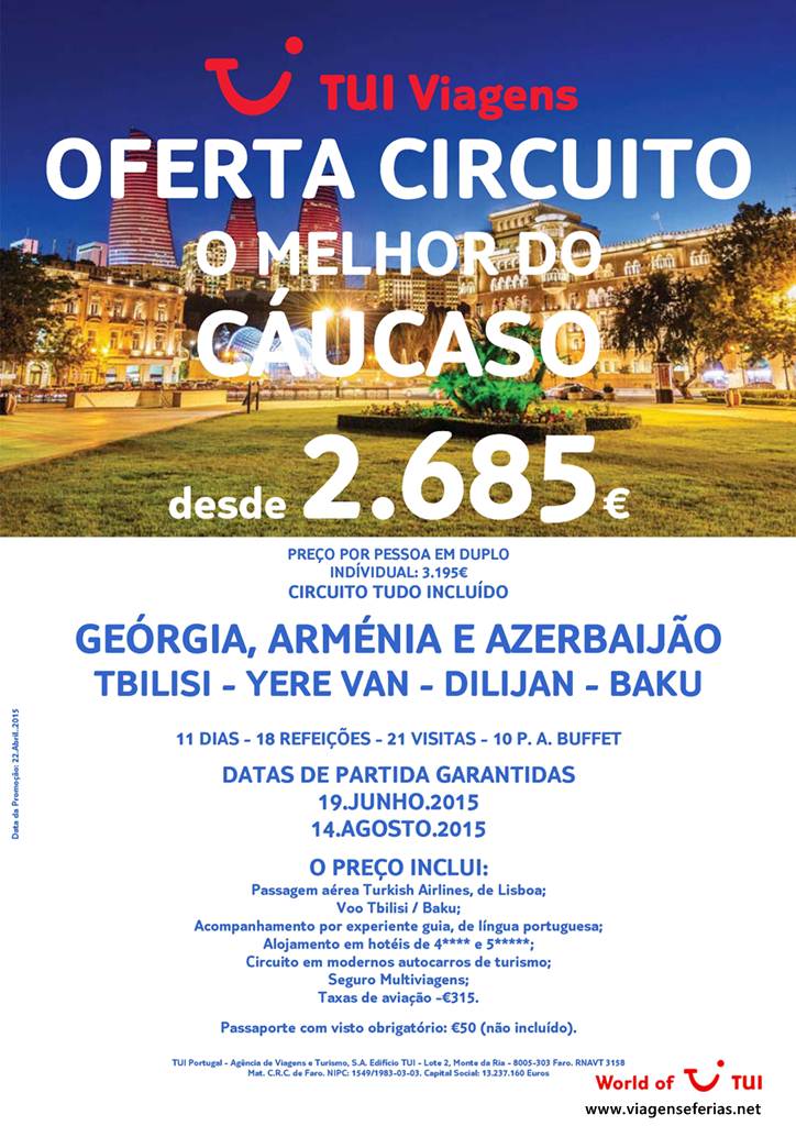 Circuito pela Geórgia - Arménia - Azerbaijão a 19-06 e 14-08-2015