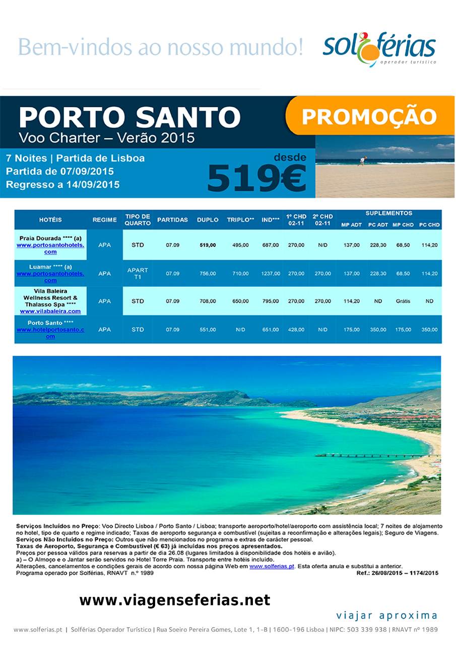 Saída a 7 de Setembro 2015 para Férias na ilha de Porto Santo