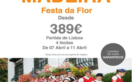 Pacote de Férias Festa das Flores na Madeira desde 389€