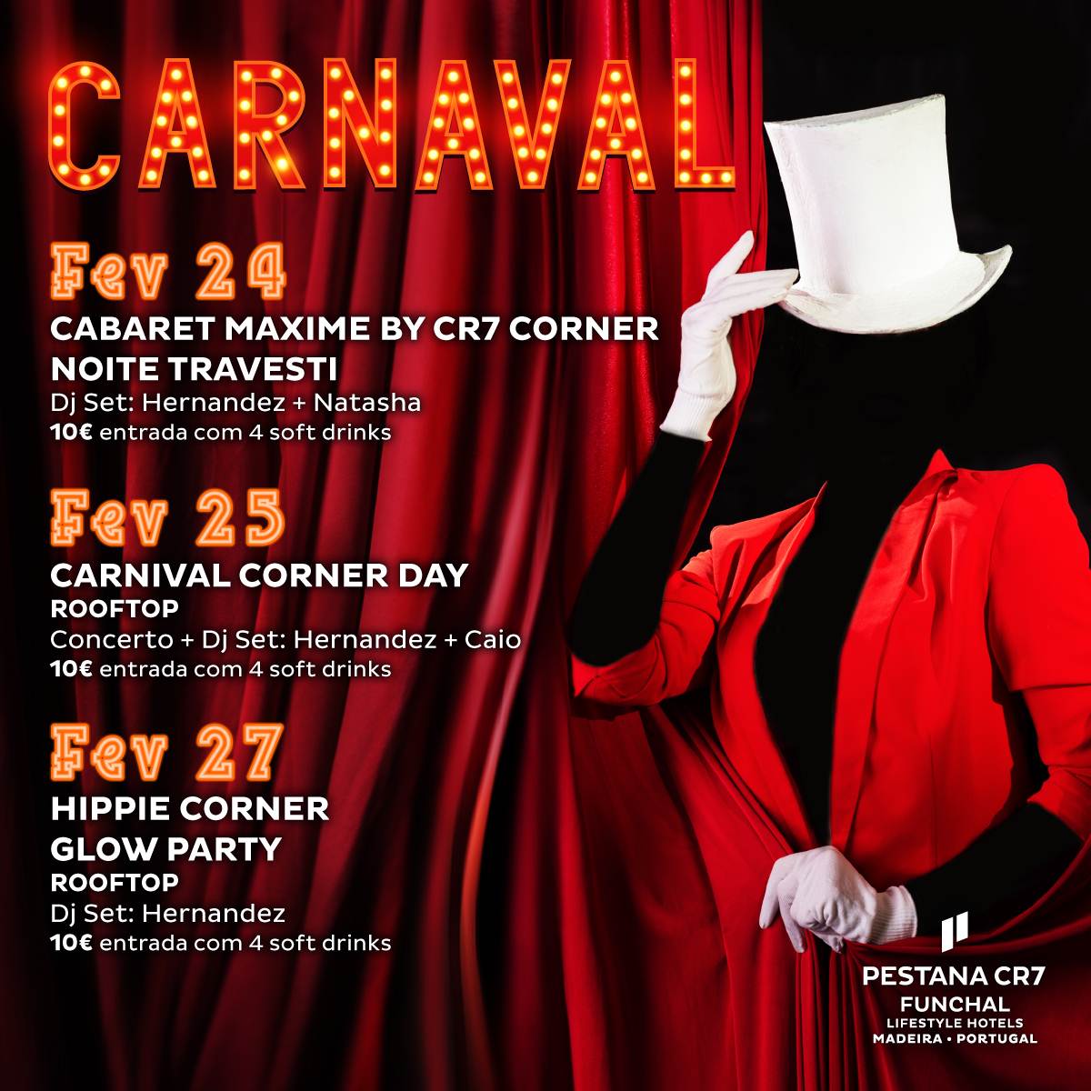 3 Festas de Carnaval do Hotel Pestana CR7 Funchal