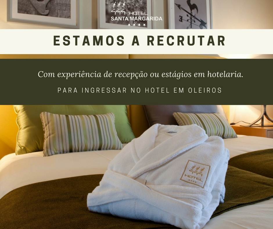 Vaga de recepcionista no Hotel Santa Margarida em Oleiros
