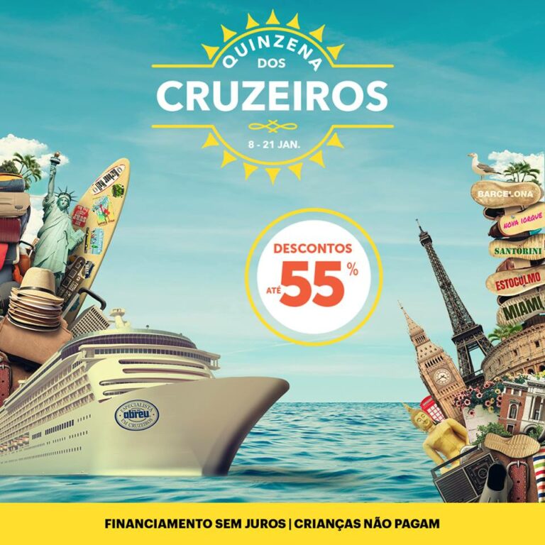 Quinzena dos Cruzeiros com descontos de 55% nas Agências de Viagens Abreu