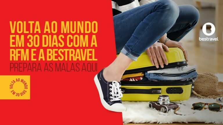 Passatempo "Volta ao Mundo em 30 dias" com a RFM e a Bestravel