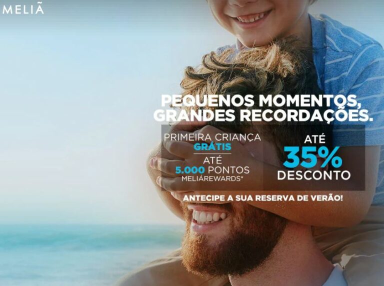 Descontos até 35% nos hotéis Meliá para reservas antecipadas de Verão